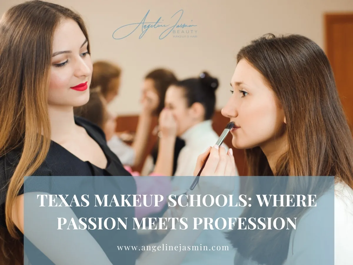 Texas makeup schools where passion meets profession